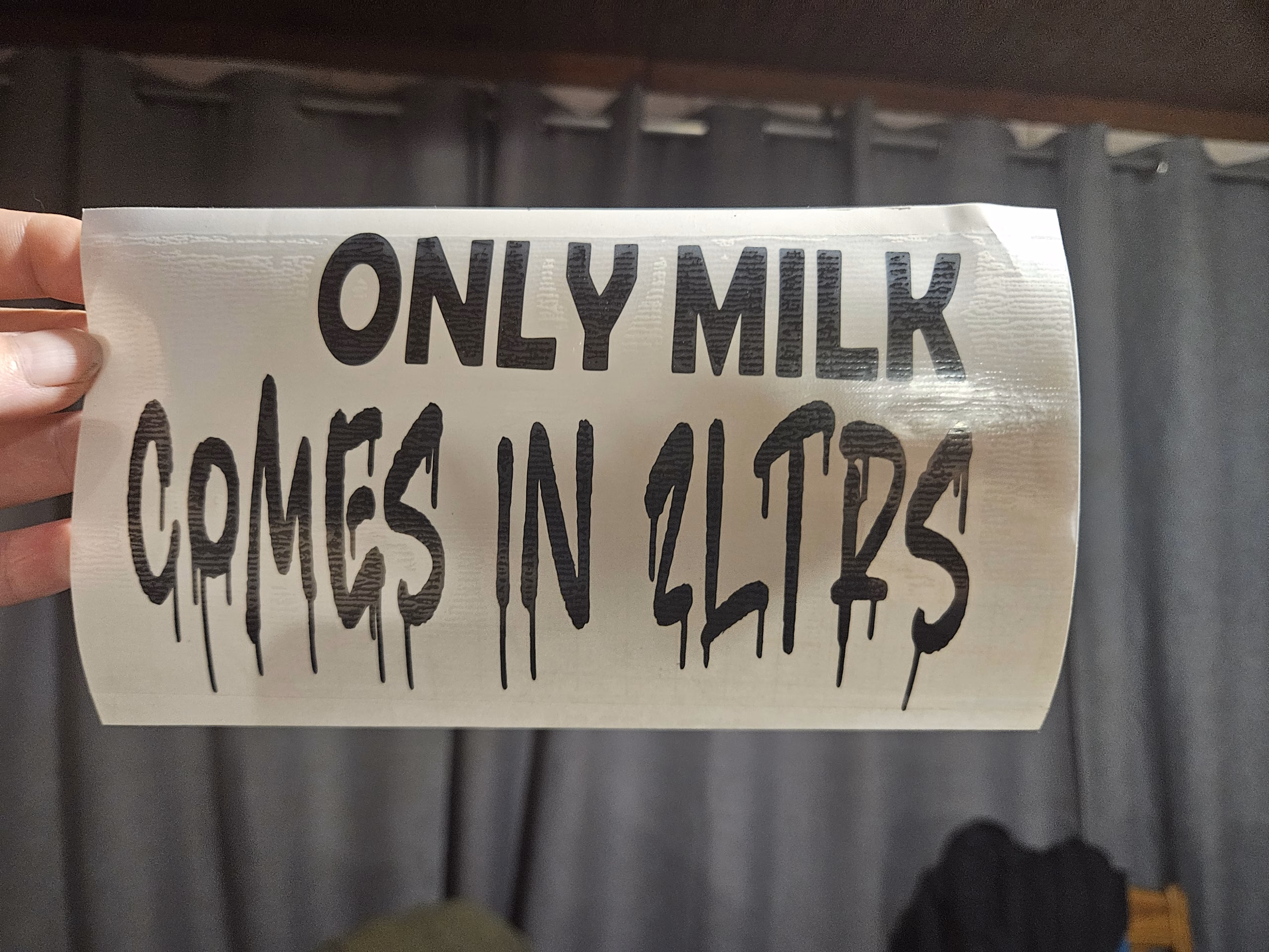 only milk comes in 2 litres vinyl decal