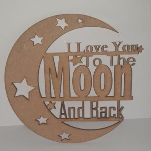 Love Quote - Love you over the moon - 15cm