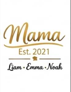 Mama Est. 2021 - Mug